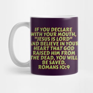 Bible Verse Romans 10:9 Mug